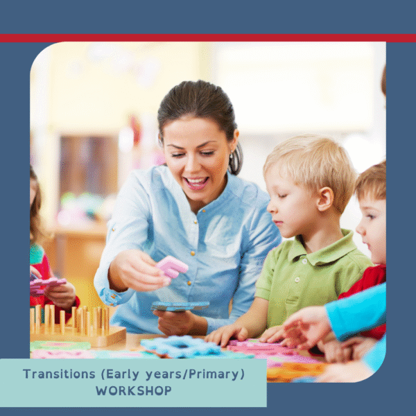 early years primary transition workshop