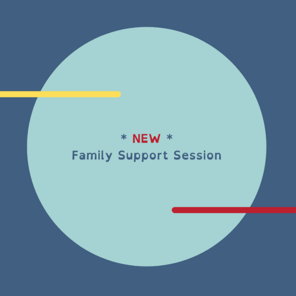 Family Support Sessions