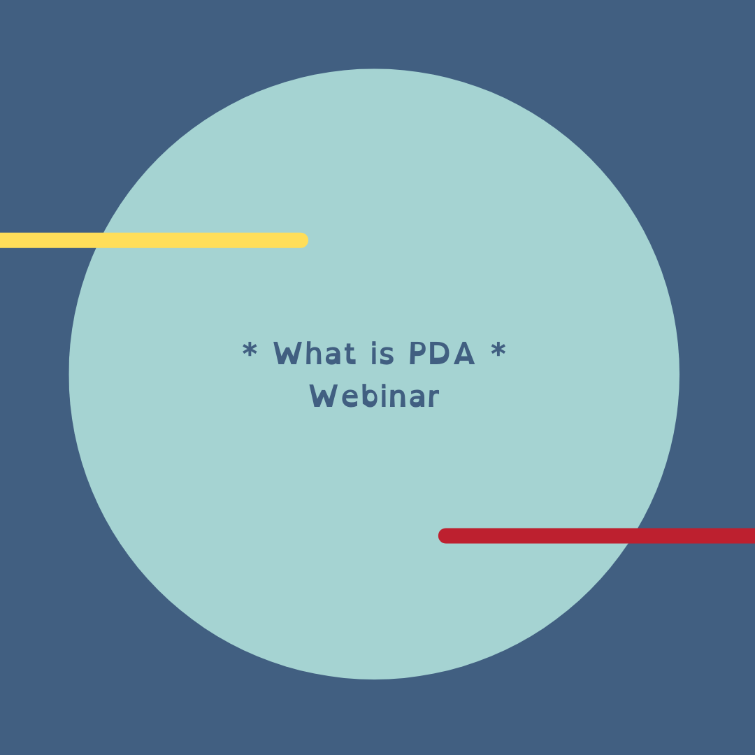 What is PDA? - Monday 14th Sept 2026 - 7:30pm (90 minutes)